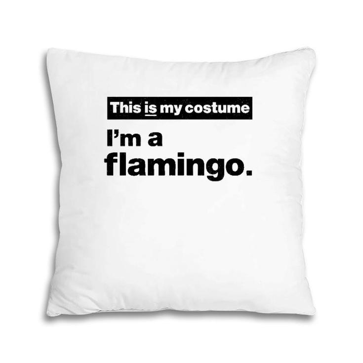 Funny Lazy This Is My Halloween Costume Pink Flamingo Pillow