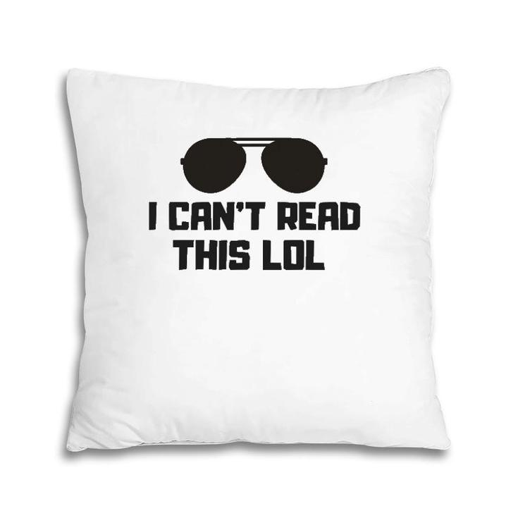 Funny Quote Gift For Blind People Pillow