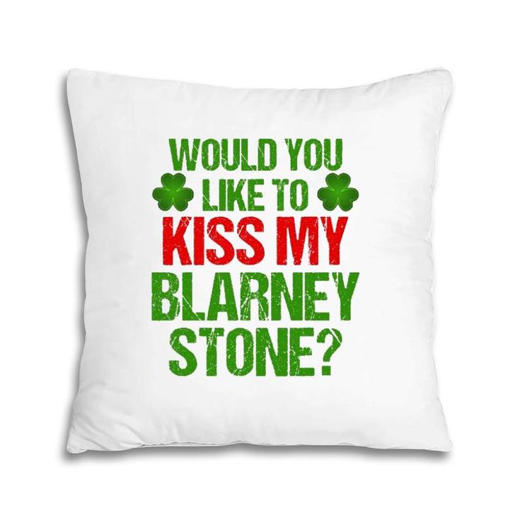 Funny St Patrick's Day Kiss My Blarney Stone Irish Gift Pillow