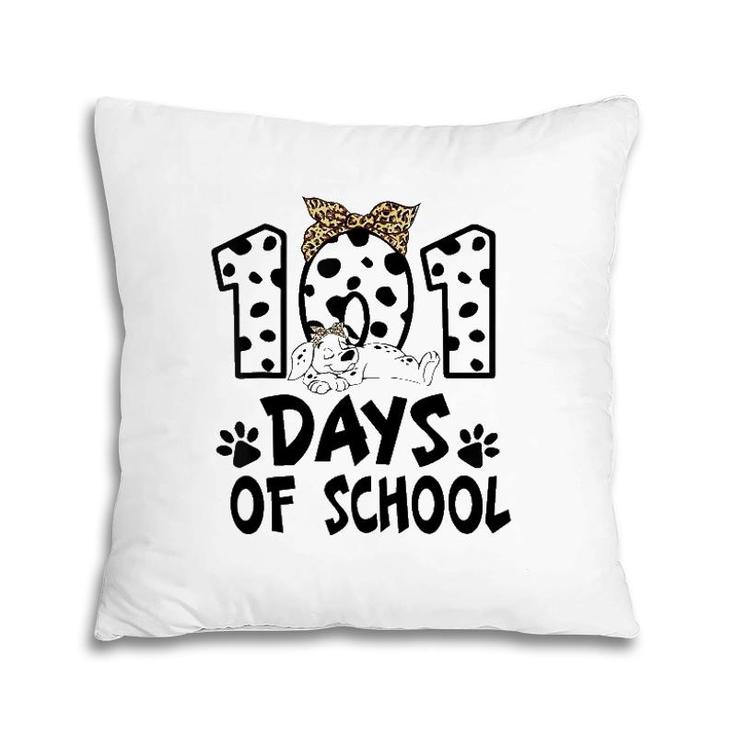 Happy 101 Days Smarter Dalmatian Dogs 101St Day Of School Pillow