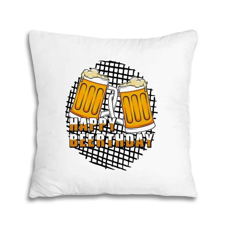 Happy Beerthday Cool Beer Birthday Quote Pillow