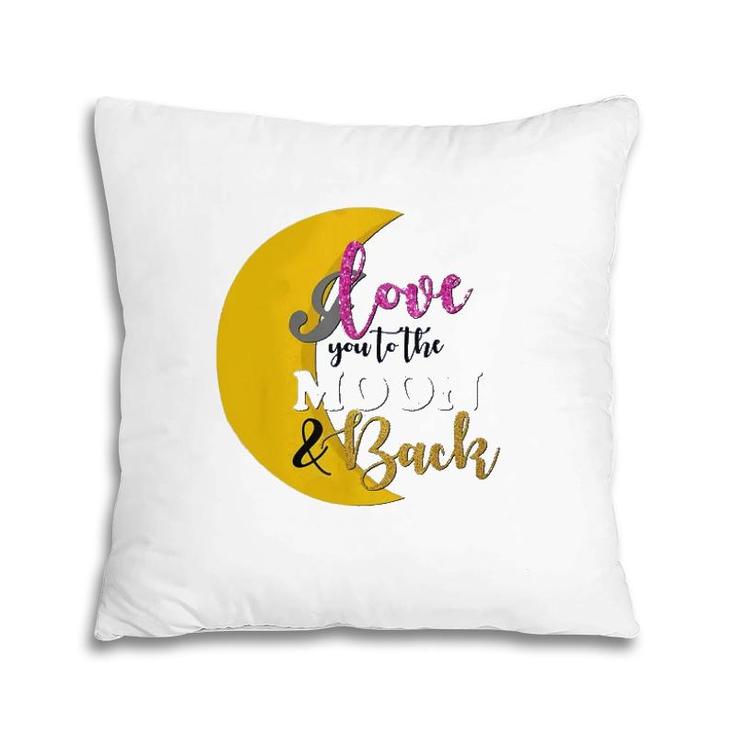 Happy Valentine's Day Moon Graphic I Love You To Moon Pillow