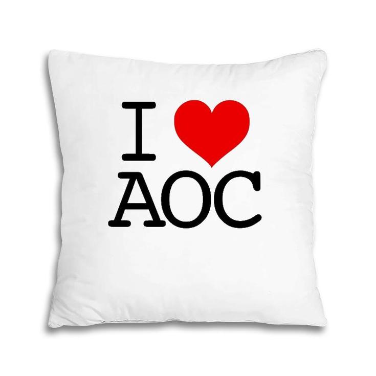 I Love Aoc I Heart Alexandria Ocasio-Cortez Fan Pillow