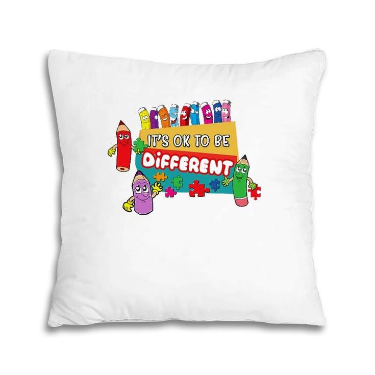 It's Ok To Be Different Autism Awareness Happy Crayons Pillow