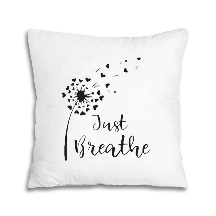 Just Breathe Dandelion Women Men Heart Shape Love Plus Size Pillow