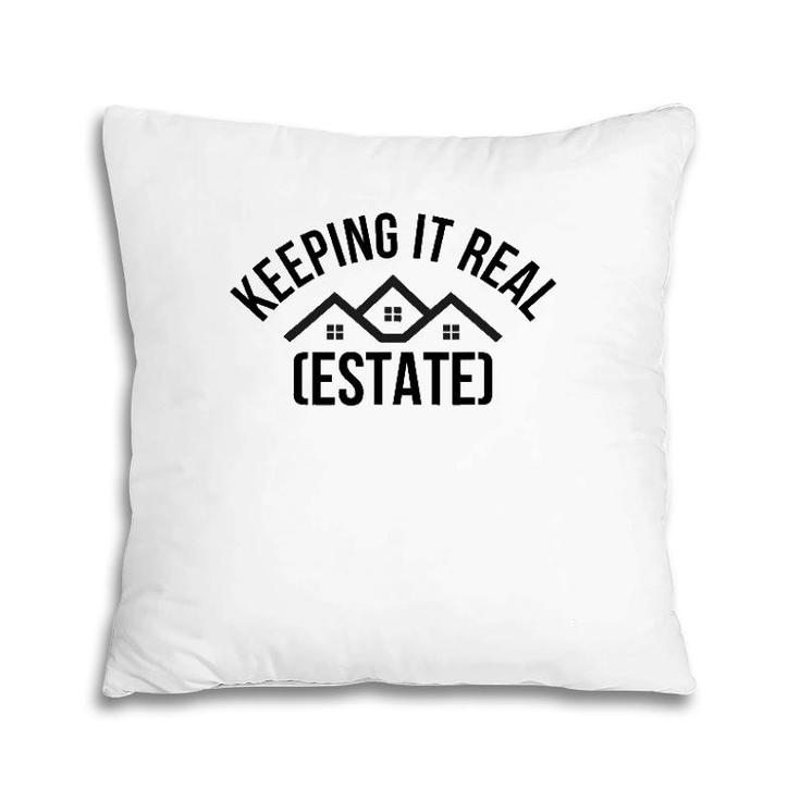 Keeping It Real Estate Vintage Retro Realtor Gift Men Women Pillow