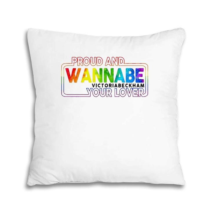 Lgbt Proud And Wannabe Victoria Beckham Your Lover Lesbian Gay Pride Pillow