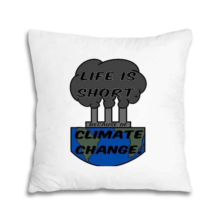 Life Is Short Vintage Pillow