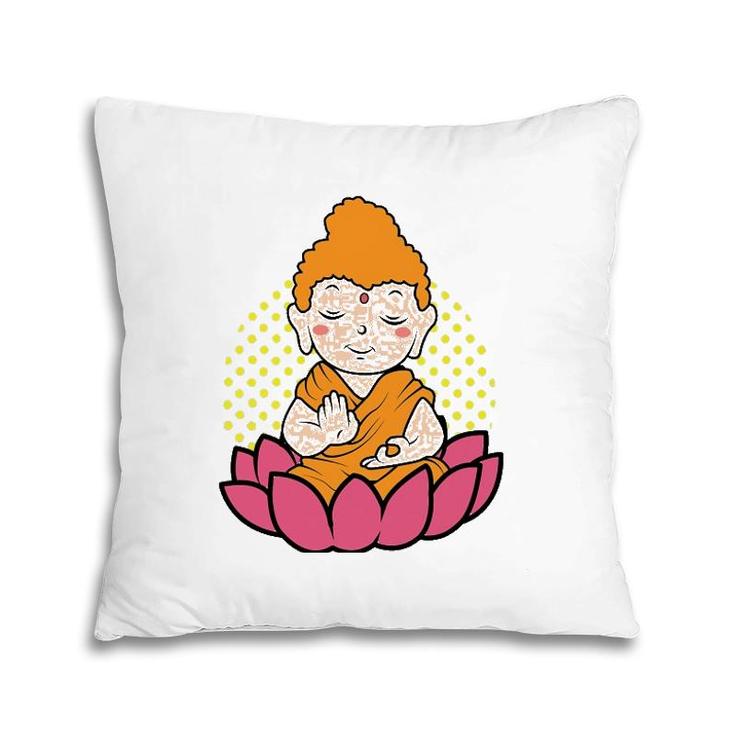 Little Buddha Lotus Flower Be Happy Just Chill Pillow