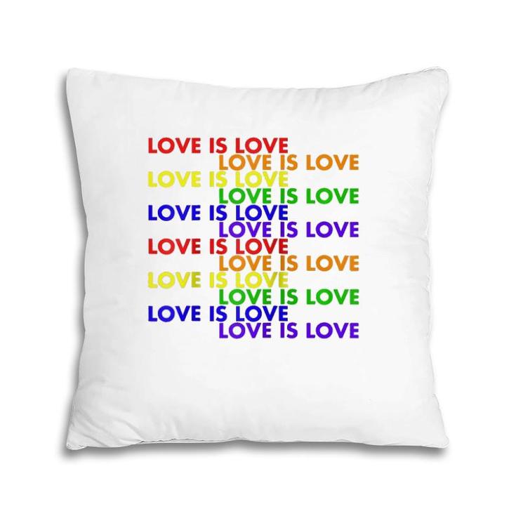 Love Is Love Lgtbq Pride Express Yourself  Pillow