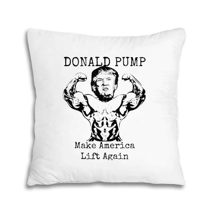 Make America Lift Again - Donald Pump Tank Top Pillow