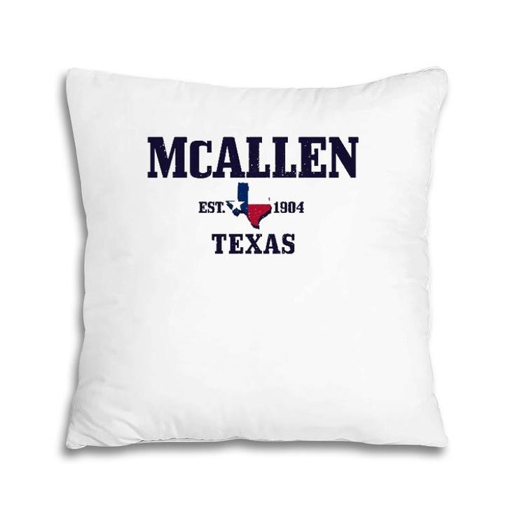 Mcallen Texas Pride Est 1904 State Map Flag Gift  Pillow