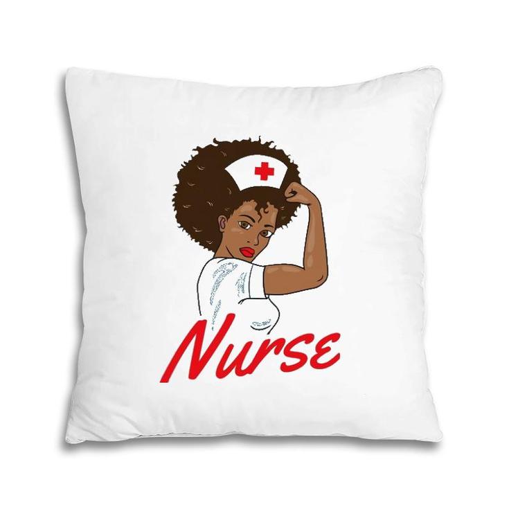 Melanin Black Nurse Clothing Gift African American Women Pillow