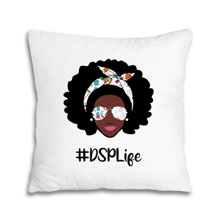 Messy Bun Dsp Life Nurse Black History Month Thank You Pillow