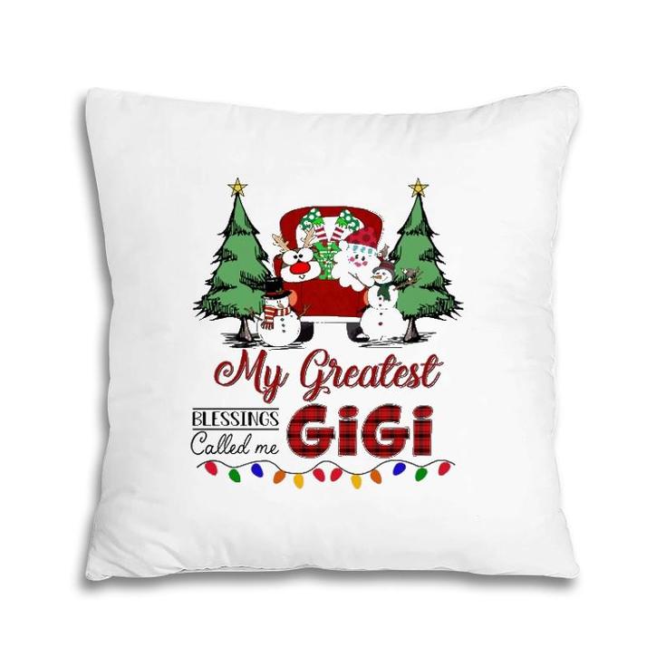 My Greatest Blessings Called Me Gigi Snowman Car Christmas Pillow