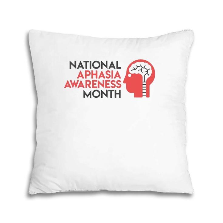 National Aphasia Awareness Month Pillow