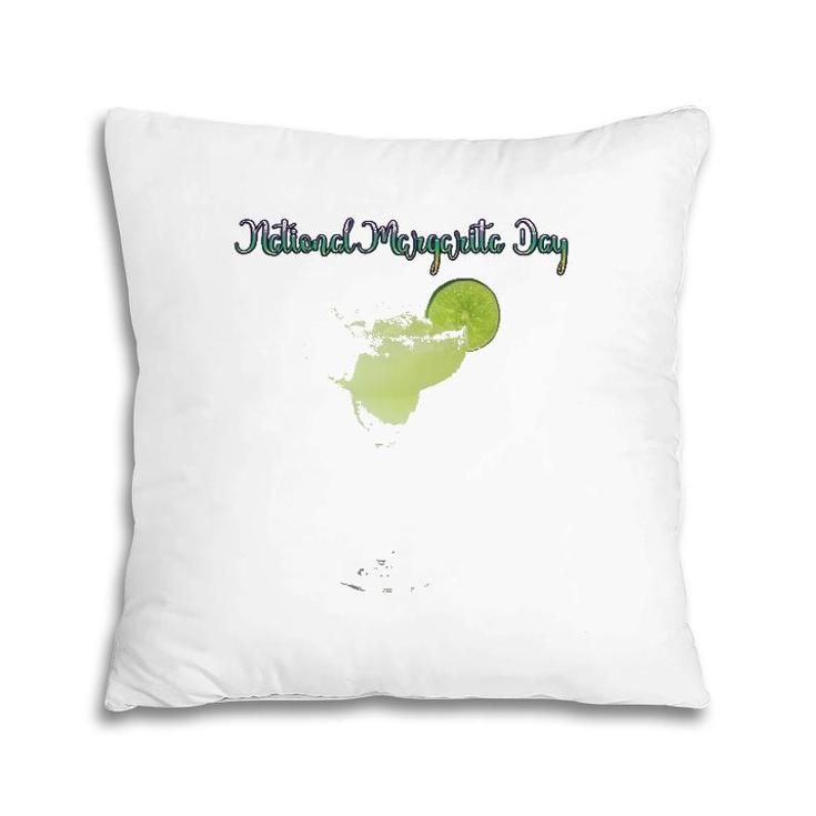 National Margarita Day Cocktail Lover Gift Pillow