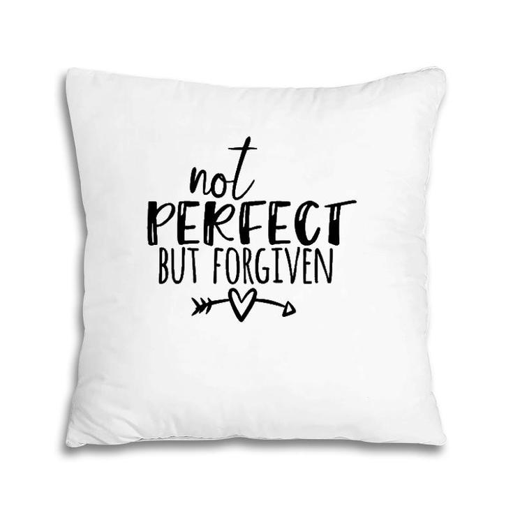 Not Perfect But Forgiven Vintage Pillow