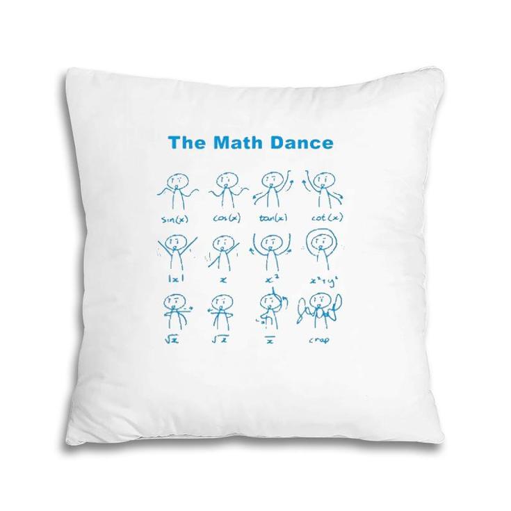 Original The Math Dance Funny Trig Function Pillow