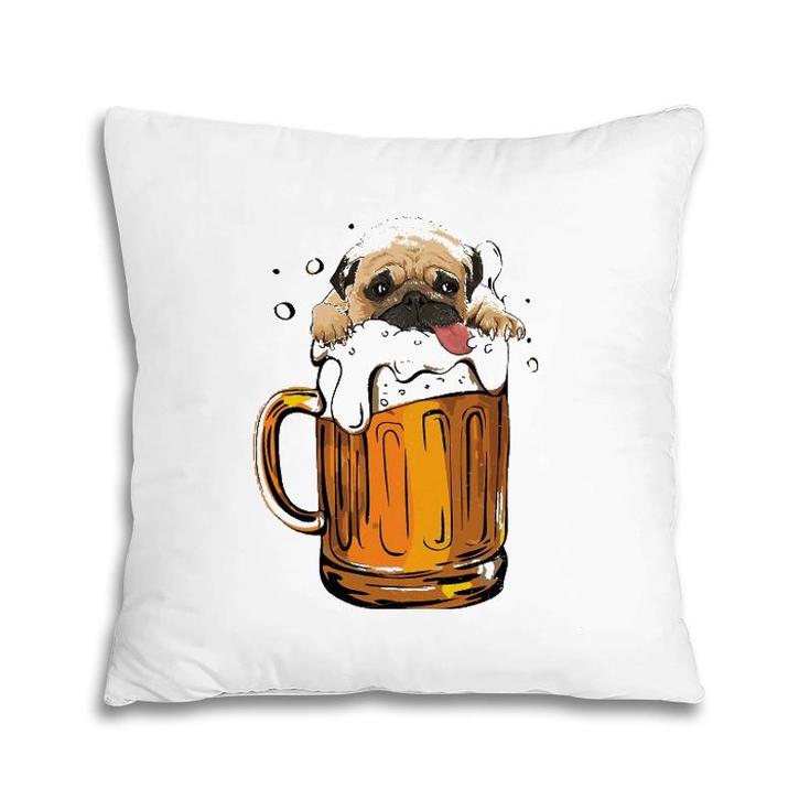 Pug Dog Beer Drinking  Funny Cute Dog Lovers Gifts Pillow