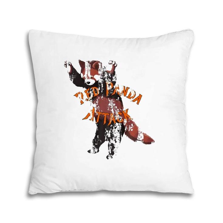 Red Panda Attack You Will Know Us By Our Cuteness Pillow