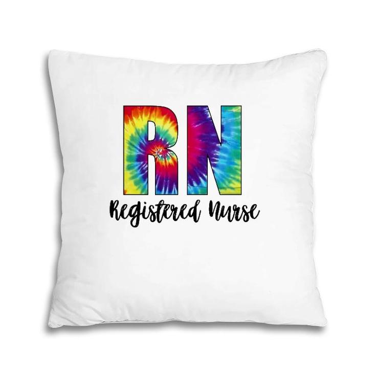 Rn Tie Dye Registered Nurse Colorful Text Pillow