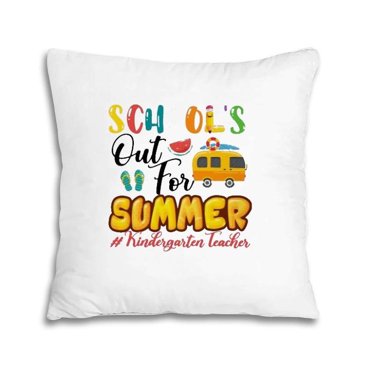 School's Out For Summer Kindergarten Teacher Van Car Beach Vacation Pillow