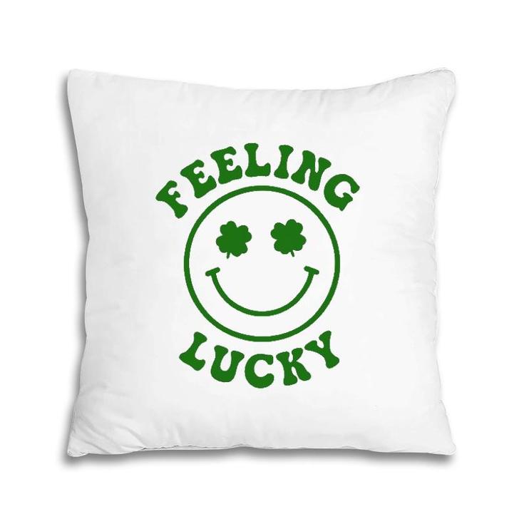 Smile Face Feeling Lucky St Patrick's Day Pillow