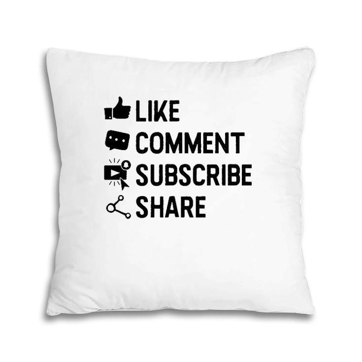 Social Media Like Comment Subscribe Share  Gift Pillow