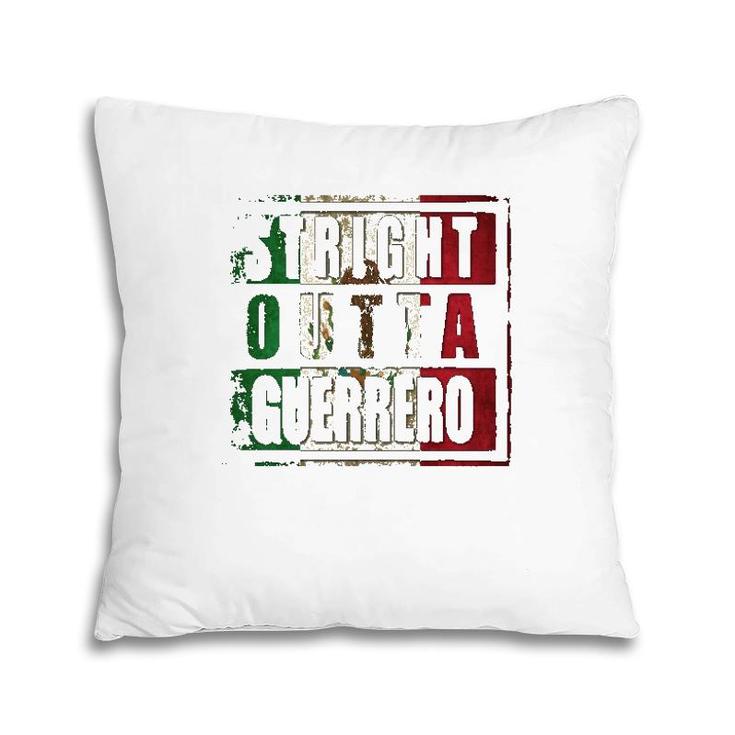 Straight Outta Guerrero Mexican Flag  Pillow