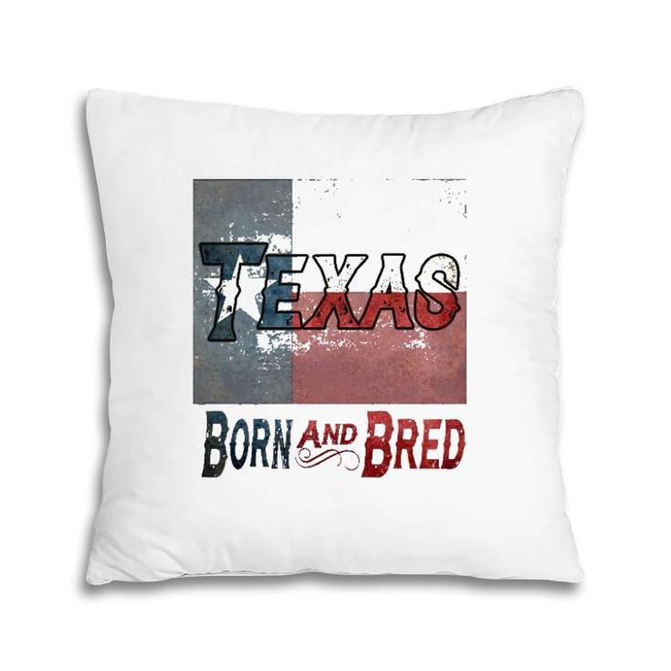 Texas Born And Bred Tee Pillow
