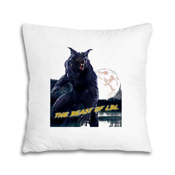 The Beast Of Lbl The Dogman Pillow