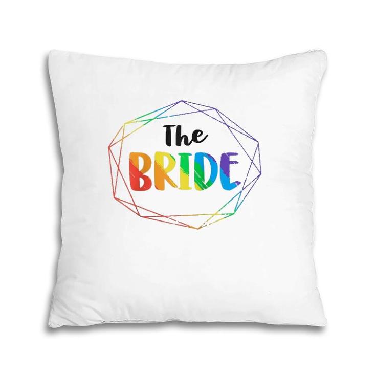 The Bride Gay Lesbian Bachelorette Party Diamond Wedding  Pillow