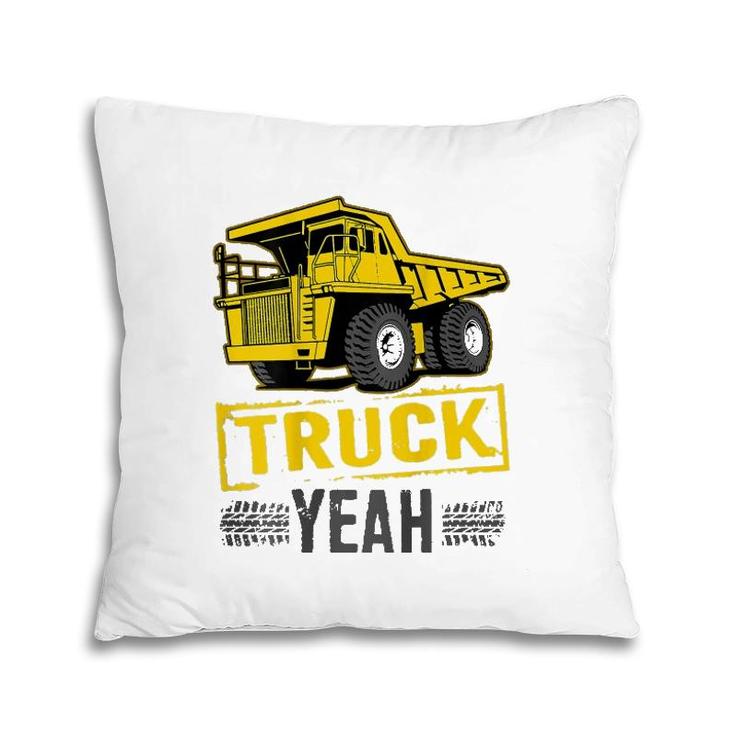 Truck Yeah Haul Truck Driver Backside Pillow