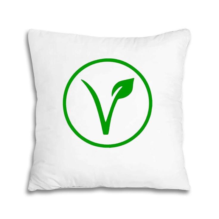 Vegan Symbol Go Vegan Vegetarian Veganism Animal Rights Pillow