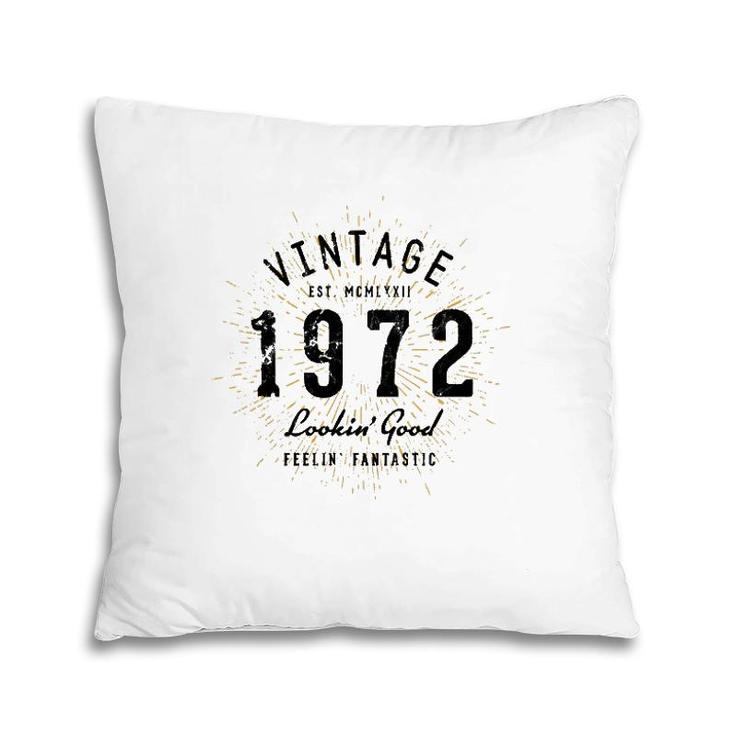 Vintage 50Th Birthday Born In 1972  Pillow