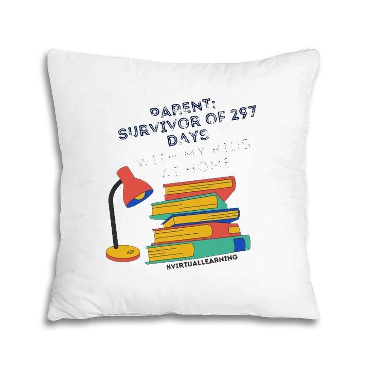 Virtual Teaching Parents Edition I Survived Learning Pillow