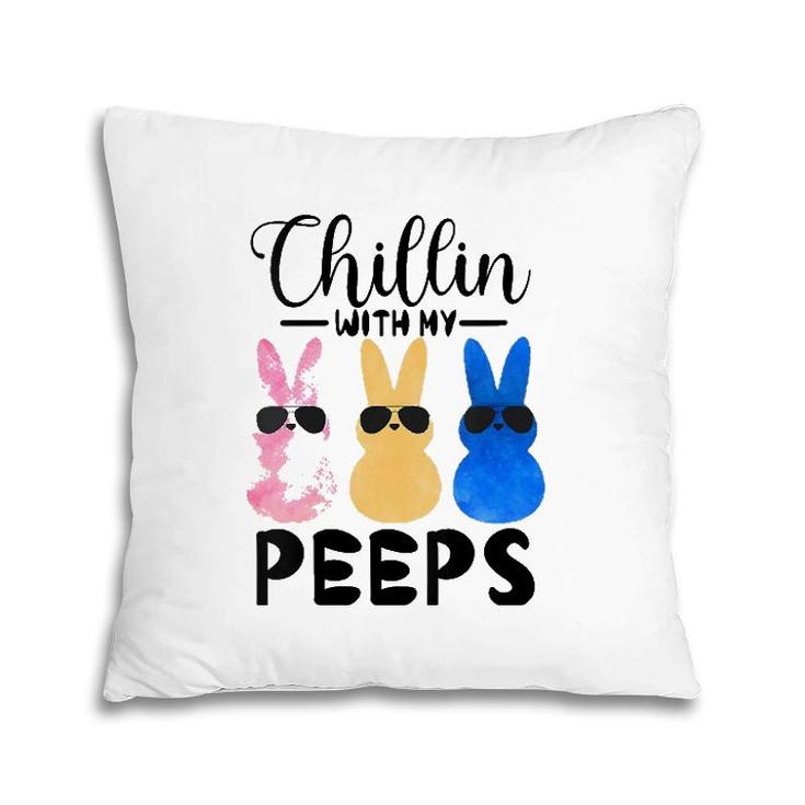 Womens Funny Chillin With My Peeps Easter Bunny Hanging With Peeps  Pillow