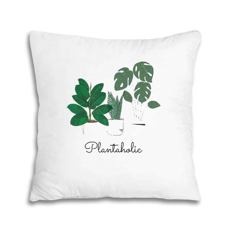 Womens Plantaholic Gardening Plant Pillow