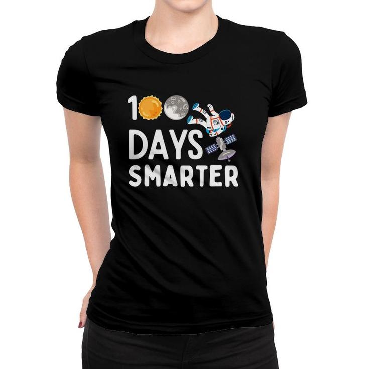 100 Days Smarter Happy 100Th Day Of School Moon Astronaut Women T-shirt