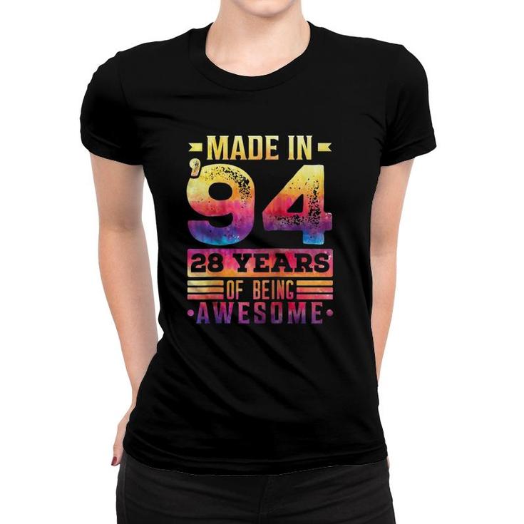 1994 28 Years Of Being Awesome 28Th Birthday Tie Dye Kids Raglan Baseball Tee Women T-shirt