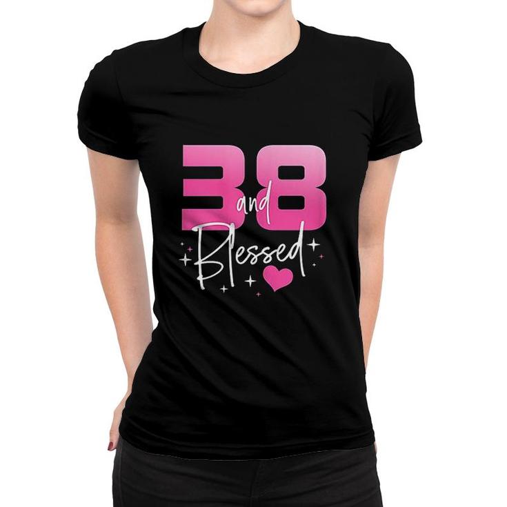 38 And Blessed Chapter 38 Year Old Gifts Women T-shirt