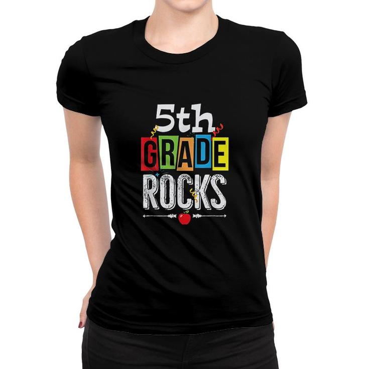 5th Fifth Grade Rocks Back To School Women T-shirt