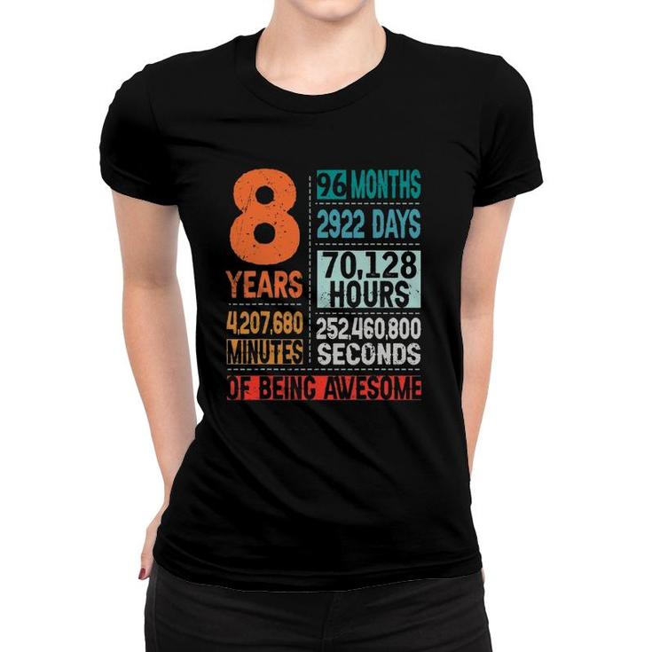8 Years 96 Months Of Being Awesome 8Th Birthday Countdown Women T-shirt
