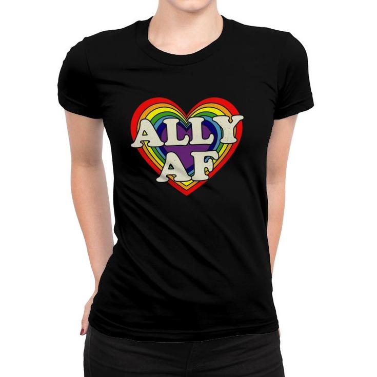 Ally Af - Gay Pride Month  - Lgbt Heart Rainbow Women T-shirt