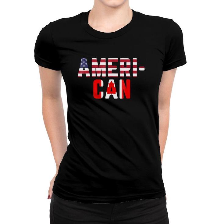 American Canadian Flag America Canada Patriotic Women T-shirt