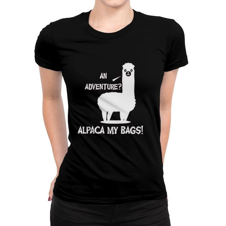 An Adventure Alpaca Bag Funny Vacation Women T-shirt