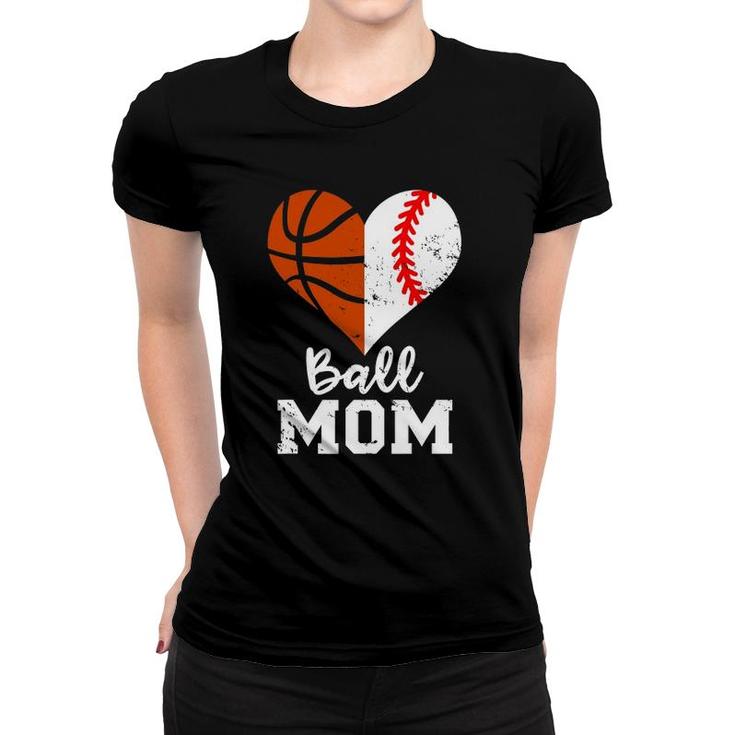 Ball Mom Heart Funny Baseball Basketball Mom Women T-shirt