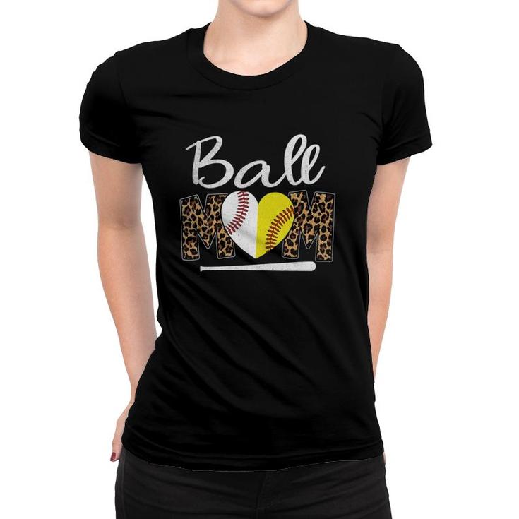 Ball Mom Leopard Funny Softball Baseball Women Mother's Day Women T-shirt