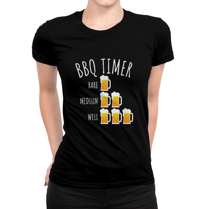 Bbq Timer Beer Drinking Funny Grilling Women T-shirt